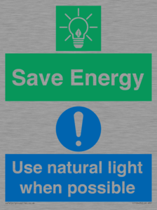 Save Energy - Use natural light when possible